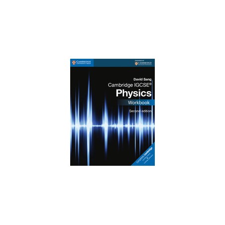 CAMBRIDGE IGCSE PHYSICS 2ND EDITION WORKBOOK Vol. U