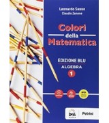 COLORI DELLA MATEMATICA - EDIZIONE BIANCA VOLUME 1 + EBOOK + QUADERNO DI INCLUSIONE E RECUPERO 1 Vol